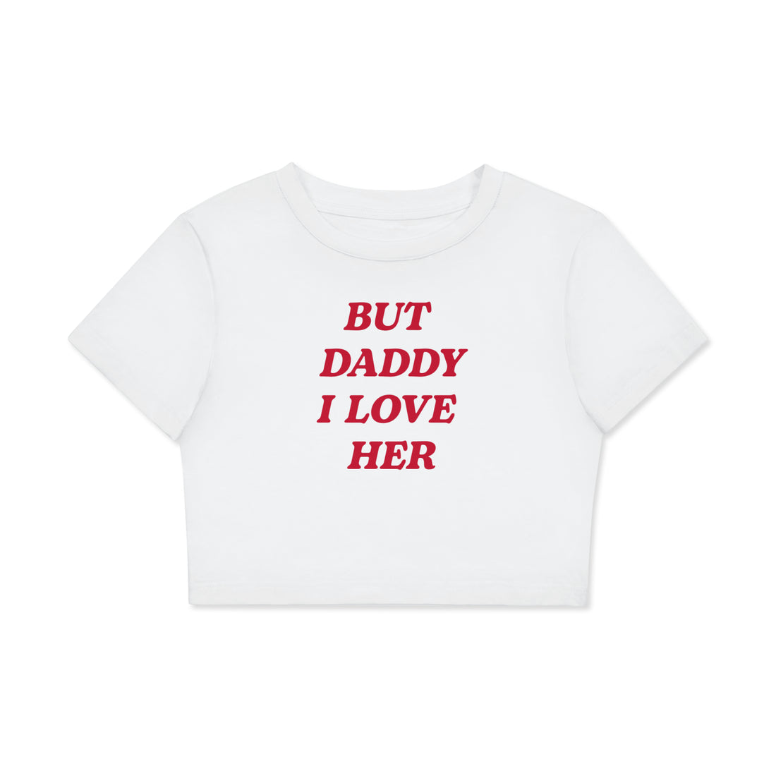 But Daddy I Love Her Crop